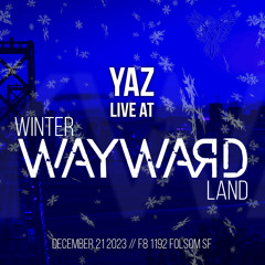 Winter Wayward Land at F8 // December 2023
