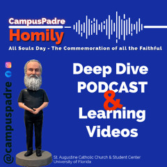 Deep Dive - All Souls and the Afterlife