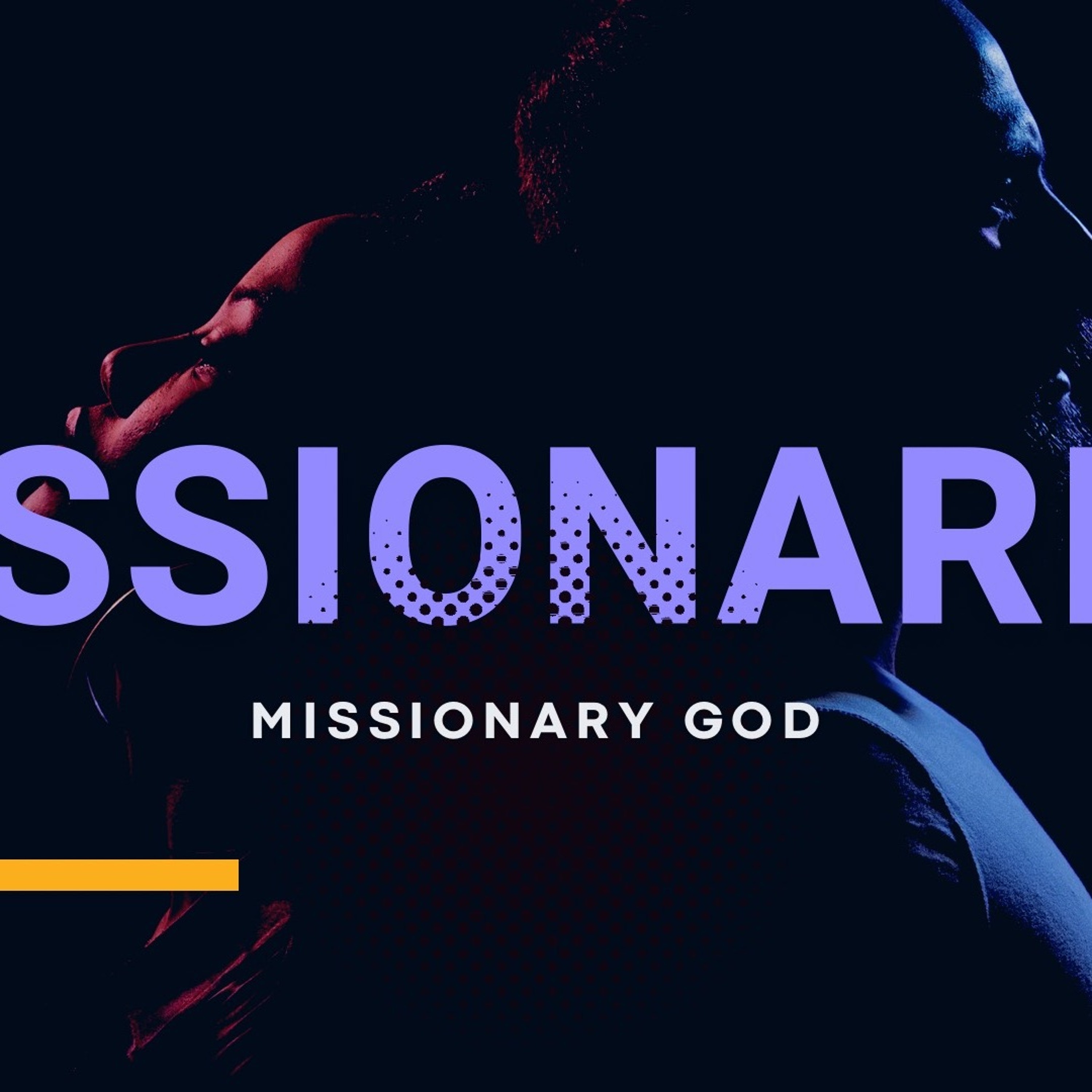 Missionary God, 6-12-2022 episode artwork