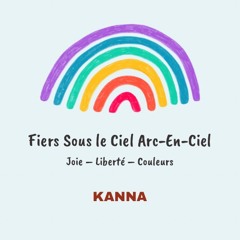 Fiers Sous le Ciel Arc-En-Ciel