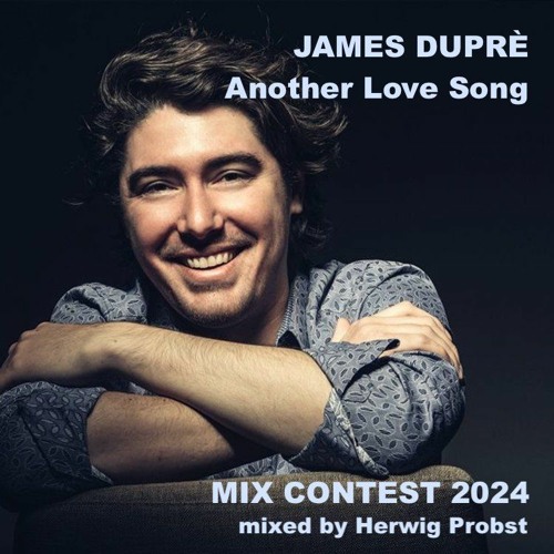 James Duprè - Another Love Song (mixed by Herwig)
