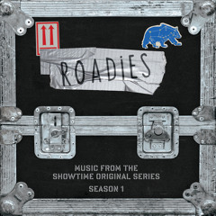 Man Of The Hour (Live / Music From The Showtime Original Series “Roadies”)