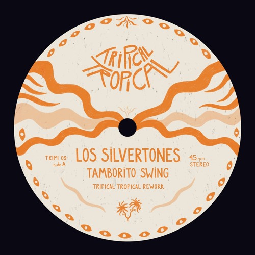 FREE DL : Los Silvertones - Tamborito Swing (Tripical Tropical Rework)