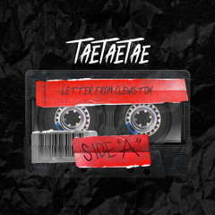 TaeTaeTae - Letter From Clewiston “Remix”