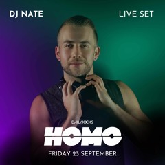 HOMO LIVE Set Melbourne Sep  23 - DJ Nate