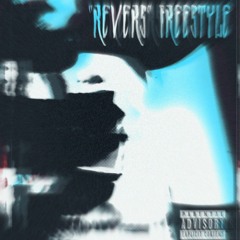 +33yunMello - "REVERS" FREESTYLE (Prod 3R)