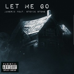 Let Me Go ft. Stevie Stone.mp3