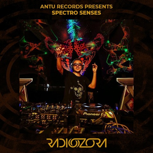 SPECTRO SENSES | Antu Record Presents | 06/04/2022