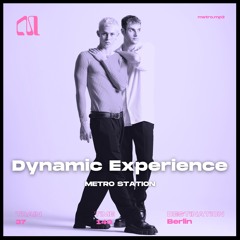 STATION 037 - Dynamic Experience