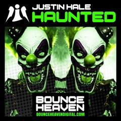 Justin Hale - Haunted - BounceHeaven.co.uk