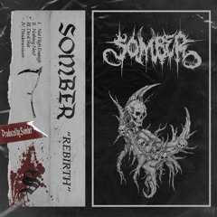 Somber S Stream Somber S Stream