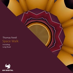 Thomas Ferell - Space Walk (Original Mix)