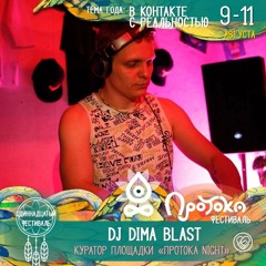 Dima BlasT @ Protoka Fest - Slow Dance (09.08.24)