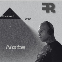 FourkRecords Podcast_032@ NØTE