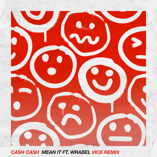 Mean It (feat. Wrabel) (Vice Remix)