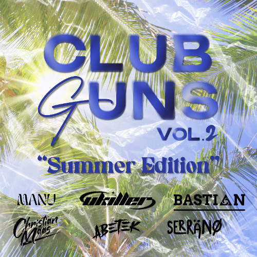 CLUB GUNS VOL. 2 (PITCHED FOR COPYRIGHT)   *FREE DOWNLOAD*