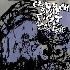 Clench Your Fist - Kalasjnikov Ft. Spawn Of Disgust