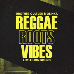 Reggae Roots & Vibes
