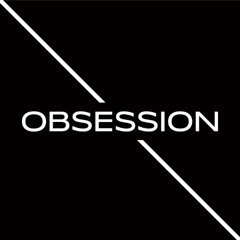 Obsession Episode 3_mixed by Kas!a