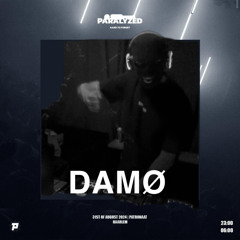DAMØ - PARALYZED DJ CONTEST