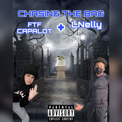 Chasing The Bag (feat.LNelly)