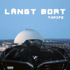 Thrife - Långt Bort