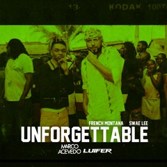 French Montana - Unforgettable (Feat. Swae Lee) [Marco Acevedo & Luifer Bootleg]