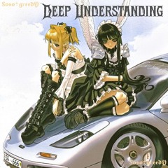 Deep understanding prod.Sosogreedy!