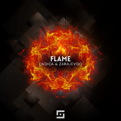 Endica & zarajevoo - Flame (Radio Edit)