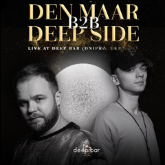 Den Maar & Deep Side - Live At Deep Bar (Dnipro, Ukraine) 10.09.2022