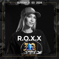 Live R.O.X.X Special Retro House @ La Bush 30 Years - 2024.03.31