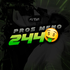 PROS MENO 244 (feat. MC MN)