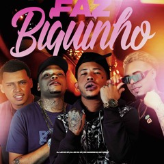 FAZ BIQUINHO - MC MAGRINHO & MC PERRÉ   ( DJ JM DO CP & DJ 2D DO CF )