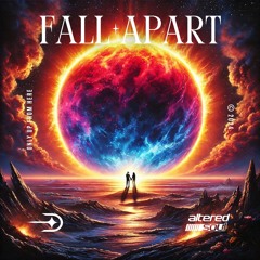 Dreamcode & Altered Soul - Fall Apart
