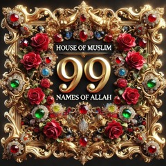 99 Names of Allah ᴴᴰ | (Official Visualizar)