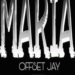 Offset Jay Maria Prod.by Prinxe Boko