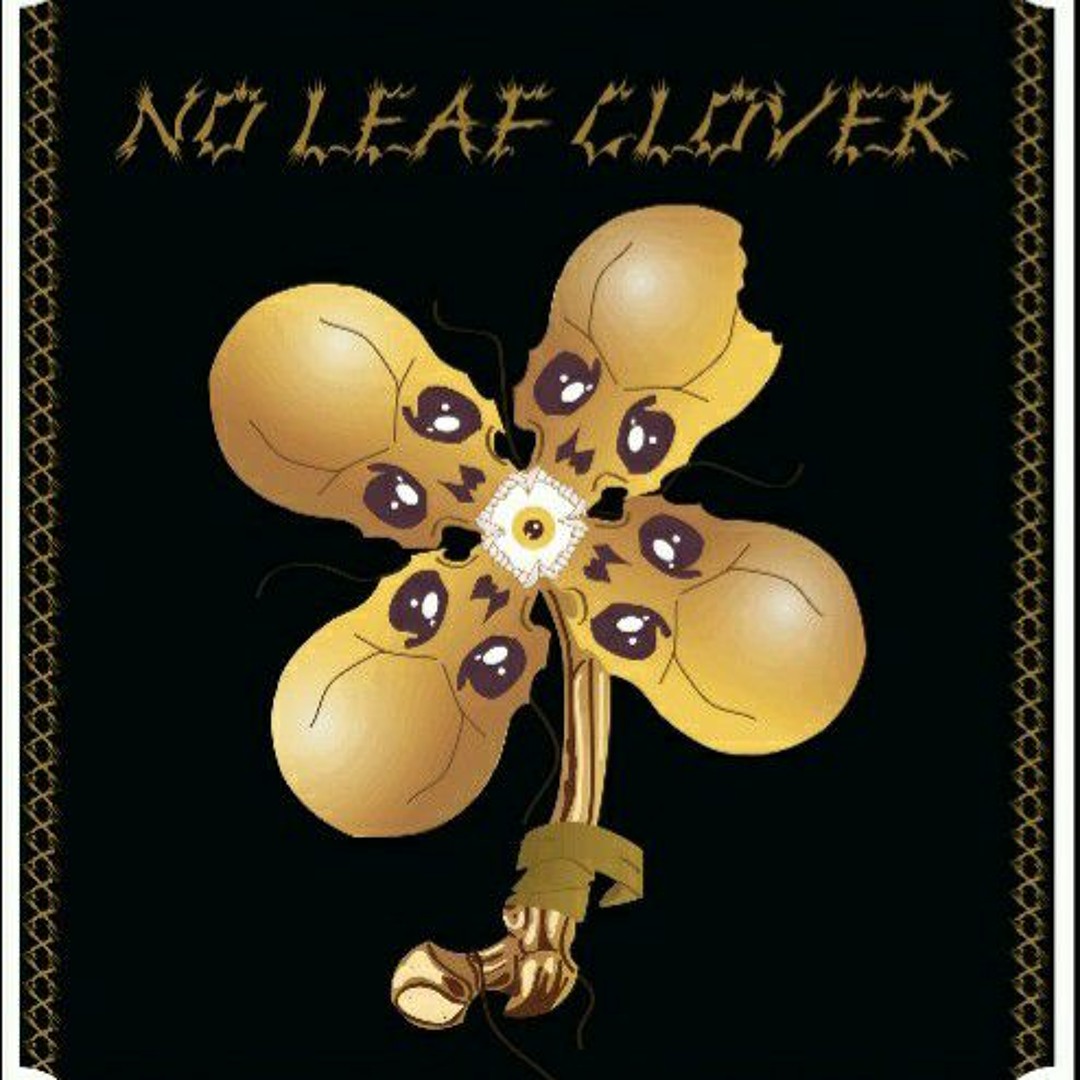 Stream No Leaf Clover Studio Version (Metallica Cover Concept) by