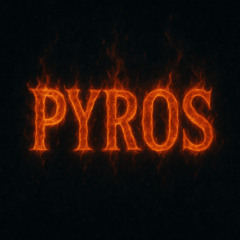 PYROS