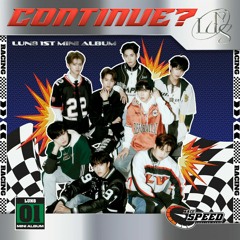 LUN8 (루네이트) - Wild Heart - 1st mini album ' CONTINUE '
