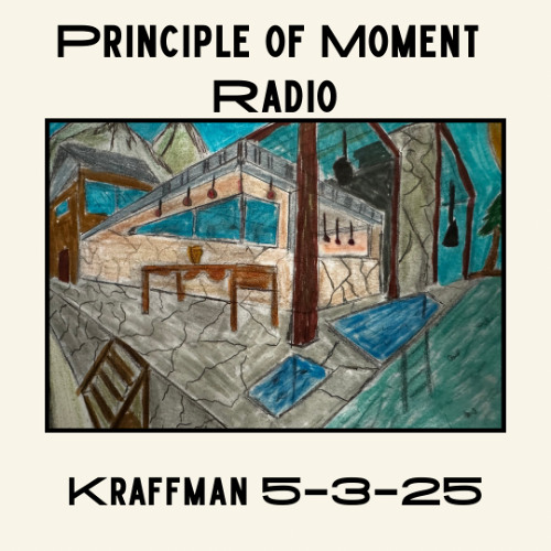 POM Radio_ Kraffman May 3, 2025