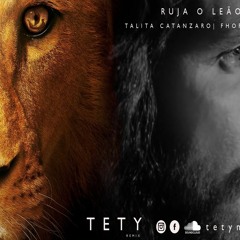 Talita Catanzaro e Fhop Music | Ruja o Leão (Tety Remix)