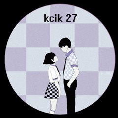 PREMIERE: Unknown Artist - Kcik 27-B