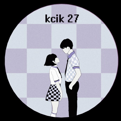 PREMIERE: Unknown Artist - Kcik 27-B