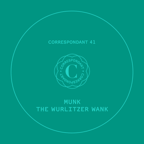 The Wurlitzer Wank