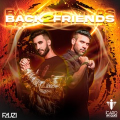 Back2Friends - Icaro & Fauzi