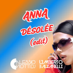 DÉSOLÉE (Alessio Viotti & Umberto Balzanelli Edit)