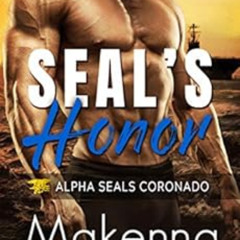 download EBOOK 💗 SEAL's Honor (Alpha SEALs Coronado Book 3) by Makenna Jameison PDF