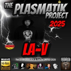 LA-V @ DCP The Plasmatik project 2025 & schranzschwester bday bash