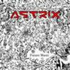Astrix  Closer To Heaven