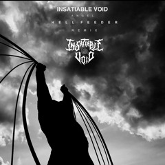 Insatiable Void - Angel (Hell Feeder Remix)